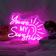 You Are My Sunshine Neon Sign