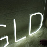 You Are So GLD White Neon Sign