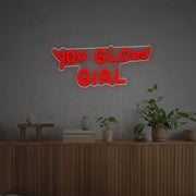 You Glow Girl LED Neon Sign