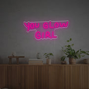 You Glow Girl LED Neon Sign