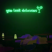 You Look Delicious Neon Sign Custom Neon Sign Lights Night Lamp Led Neon Sign Light For Home Party