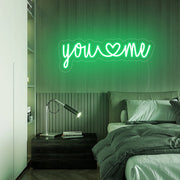 You Love Me Neon Sign