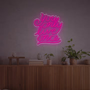 You Only Live Once LED Neon Sign