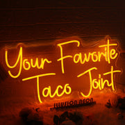 Your Favorite Taco Joint Orange Neon Sign