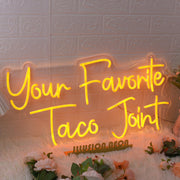 Your Favorite Taco Joint Orange Neon Sign