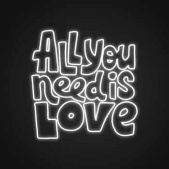 All You Need Is Love Neon Sign