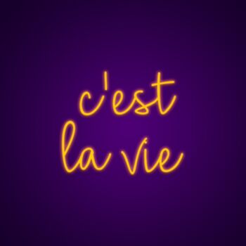 Cest La Vie Neon Sign