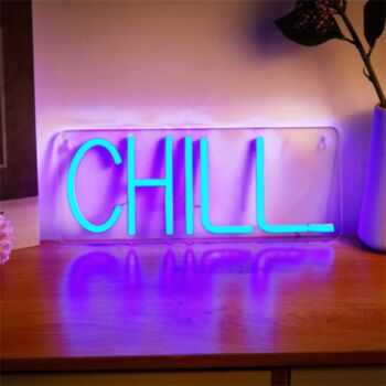 Chill Wall Decor LED Neon Sign