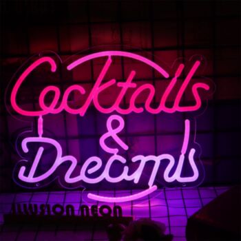 Cocktails And Dreams Neon Sign