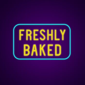 Freshly Baked Neon Sign