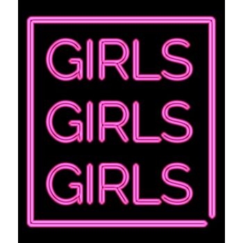 Girls Girls Girls Neon Sign Sign