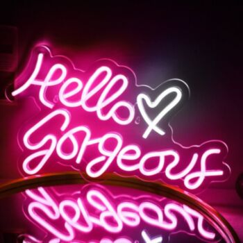 Hello Gorgeous Neon Sign