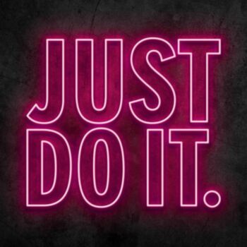 Just Do It Neon Sign