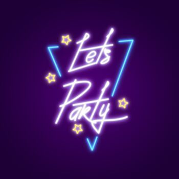 Lets Party Neon Sign