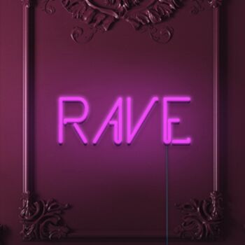 Rave Neon Sign