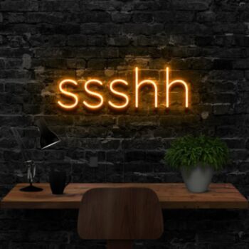 Shush Neon Sign