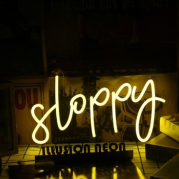 Sloppy Yellow LED Neon Sign