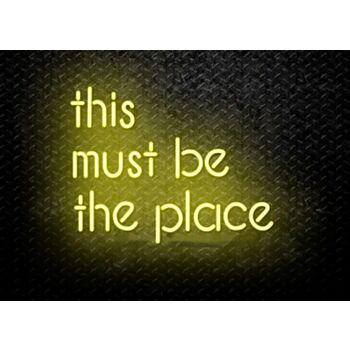 This Must Be The Place Led Neon Sign