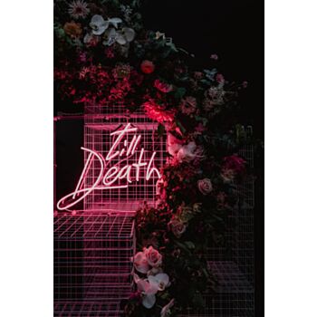 Til Death Weddign Neon Sign